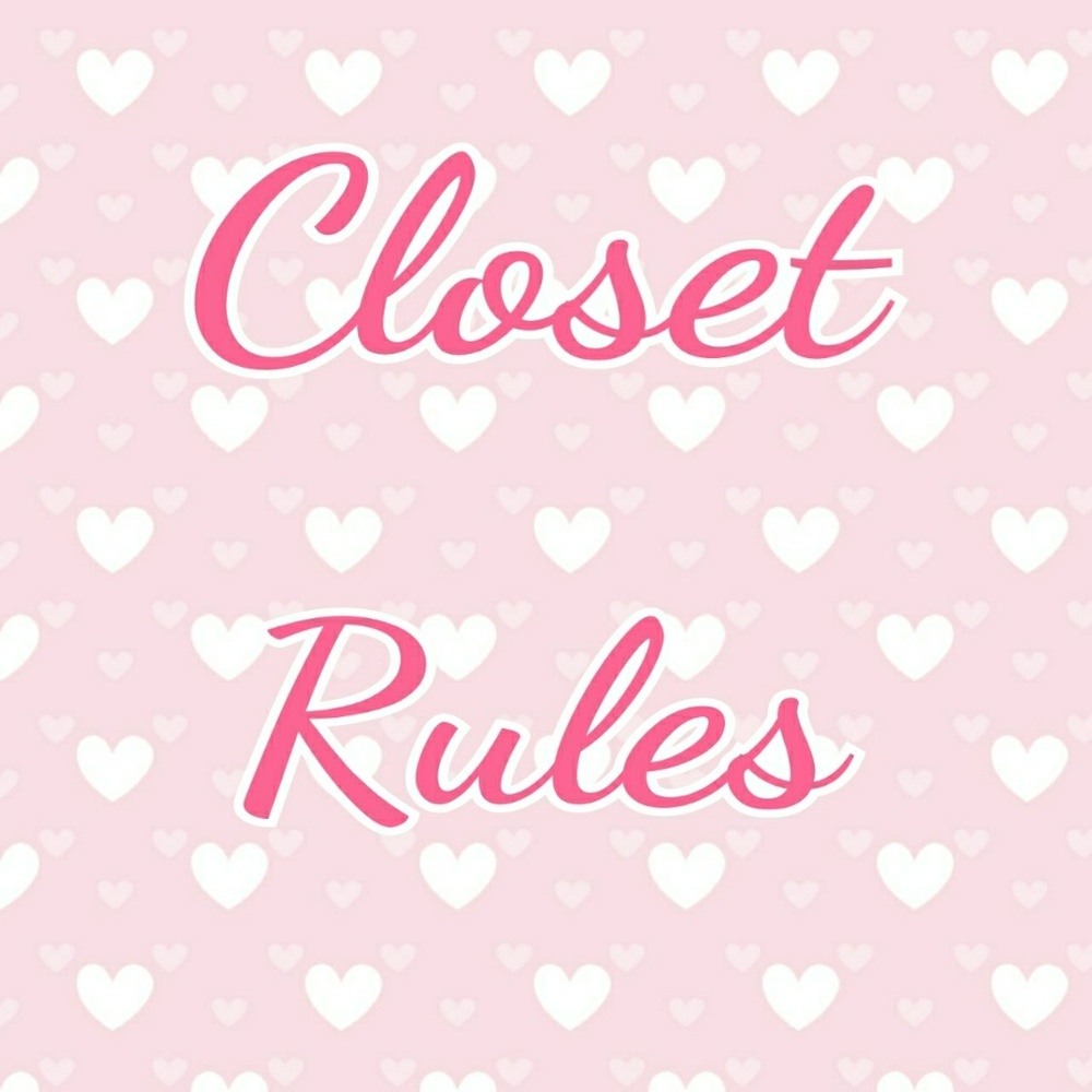👑 Closet Rules 👑